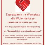 Zapraszamy na Warsztaty  dla Wolontariuszy!